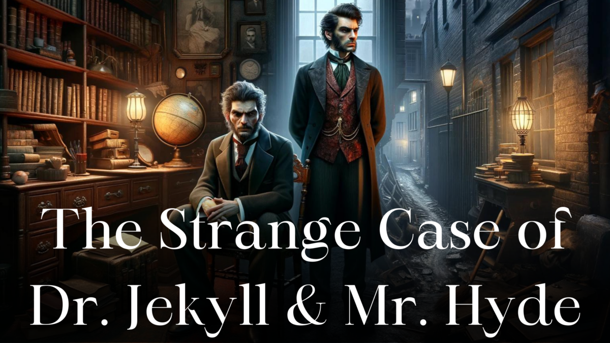 The Strange Case of Dr. Jekyll and Mr. Hyde (Allegory Explained